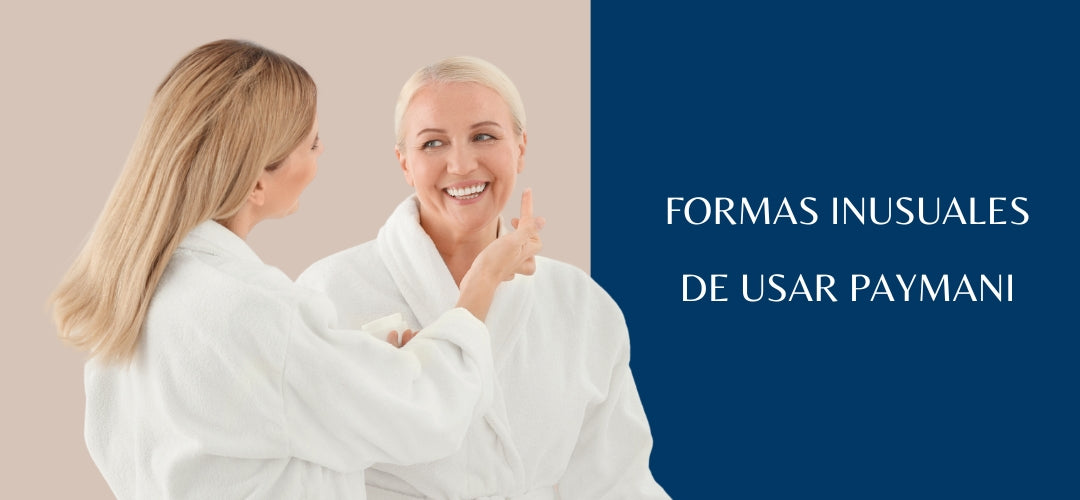 Formas inusuales de usar Paymani